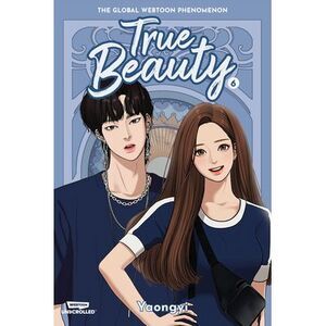 True Beauty, Vol. 6: A Webtoon Unscrolled Graphic Novel -- Yaongyi
